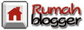 rumahblogger.com, rumahnya blogger indonesia!